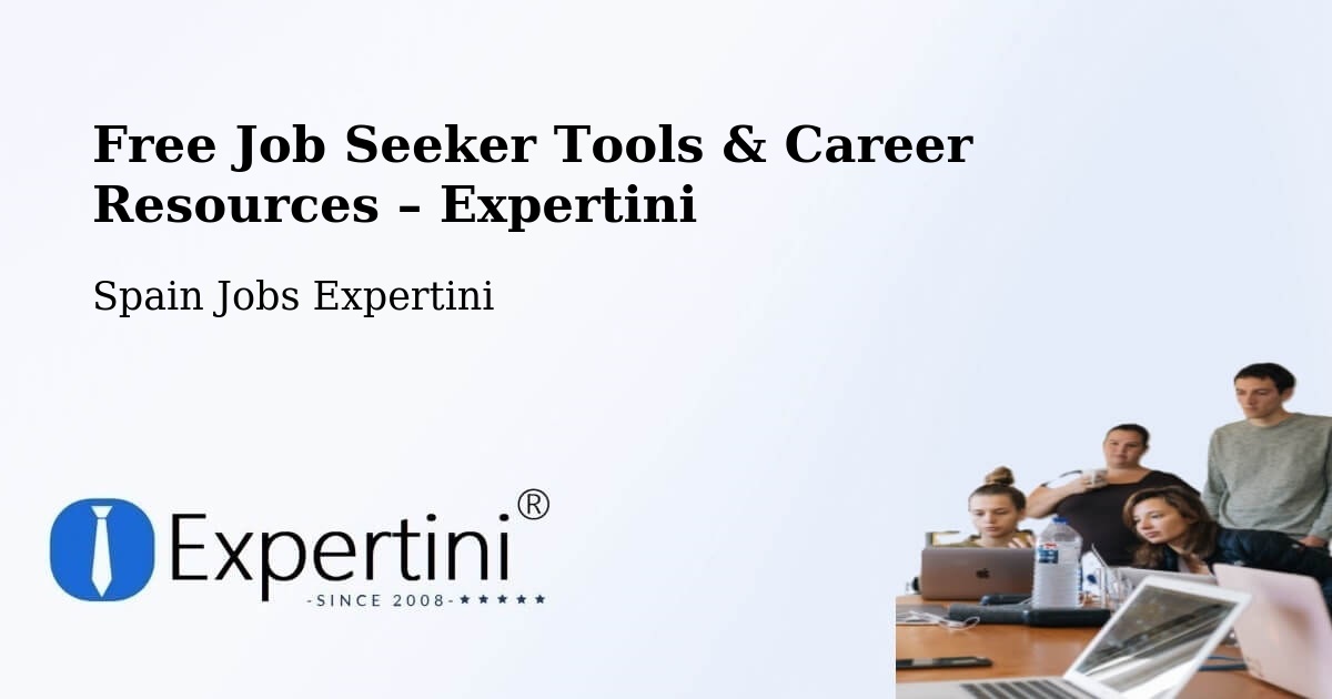 Free Job Seeker Tools & Career Resources – Villastar - Villastar, Spain Jobs Expertini